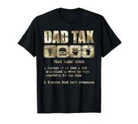 Camouflage Dad Tax Definition Men Funny Fathers Day Dad Joke T-Shirt