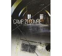 Camp 21 Comrie: POWs and Post-War Stories from Cultybraggan