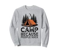 Camp Because People Suck Funny Camping Vintage Distressed Sweatshirt