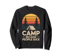 Camp Because People Suck Funny Camping Vintage Distressed Sweatshirt