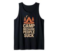 Camp Because People Suck Funny Camping Vintage Distressed Tank Top