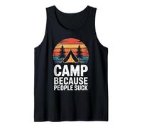 Camp Because People Suck Funny Camping Vintage Distressed Tank Top