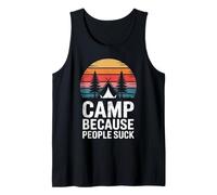 Camp Because People Suck Funny Camping Vintage Distressed Tank Top