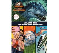 Camp Cretaceous Volume One The Deluxe Junior Novelization Jurassic World Camp Cr by Steve Behling Book