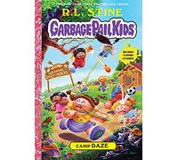 Camp Daze (Garbage Pail Kids Book 3) – Includes 4 Bonus Stickers – Collins