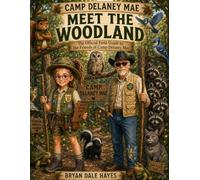 Camp Delaney Mae Meet The Woodlands
