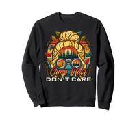 Camp Hair Don't Care Camper Camping Lover Adventure Outdoor Sweatshirt