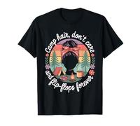 Camp Hair Don't Care Camping Humor Camper for Women T-Shirt