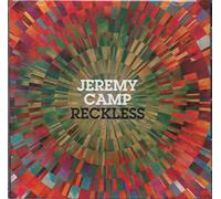 CAMP, JEREMY - Reckless