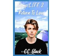 Camp L.I.F.E. 2 (Love. Is. For. Everyone.)