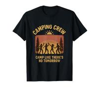 Camp Like There's No Tomorrow Camping Crew Graphic T-Shirt