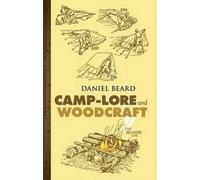 Camp-Lore and Woodcraft