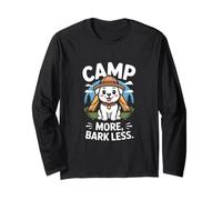 Camp More Bark Less Dog Camping Adventure Outdoors Long Sleeve T-Shirt