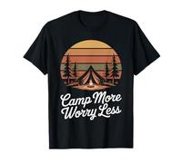 Camp More Worry Less Outdoor Camping Serenity T-Shirt