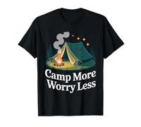 Camp More Worry Less Outdoor Camping Serenity T-Shirt