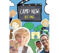Camp New-Act One