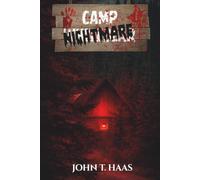 Camp Nightmare: A Reunion Thriller (The Midnight Library Collection)