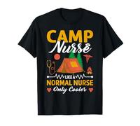 Camp Nurse Like A Normal Nurse Only Cooler T-Shirt