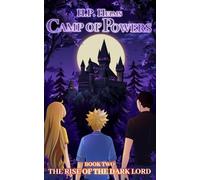 Camp of Powers: The Rise of the Dark Lord