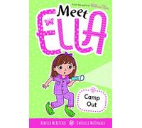 Camp Out (Meet Ella #8)