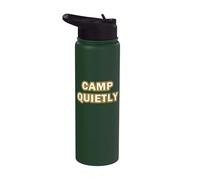 Camp Quietly Camping Solitude Nature Lover Stainless Steel Insulated Water Bottle
