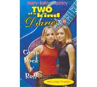 Camp Rock 'n' Roll (Two Of A Kind Diaries, Book 35) by Mary-Kate Olsen (2005-02-07)
