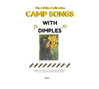 Camp Songs with Dimples The Littles Collection: Vol 2