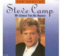 Camp, Steve - Best of-My Utmost for His High