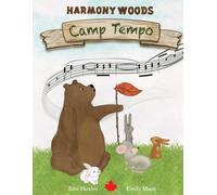 Camp Tempo: A Harmony Woods Book
