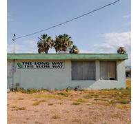 CAMP TRASH - THE LONG WAY, THE SLOW WAY [VINYL]