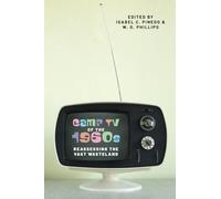 Camp TV of the 1960s: Reassessing the Vast Wasteland