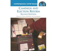 Campaign and Election Reform: A Reference Handbook, 2nd Edition (Contemporary World Issues)