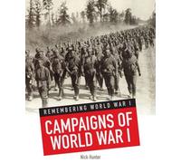 Campaigns of World War I (Remembering World War I)