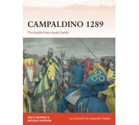 Campaldino 1289 : The battle that made Dante