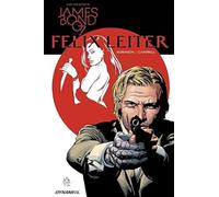 Campbell, Aaron - James Bond: Felix Leiter (Ian Fleming's James Bond 007: Felix Leiter)