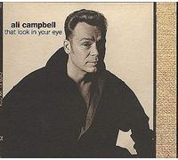 Campbell Ali - That Look In Your Eye