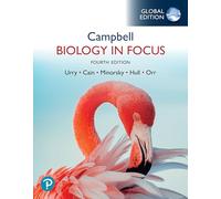 Campbell Biology in Focus, Global Edition + Mastering Biology with Pearson eText (Package)