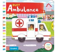 Campbell Books Busy Ambulance Board book Book Campbell Books Multicolor