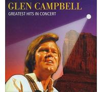 Campbell, Glen - Greatest Hits In Concert