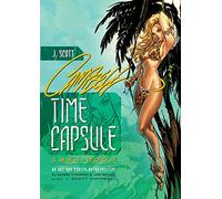 Campbell, J. Scott - J. Scott Campbell: Time Capsule: Time Capsule 1994-2004