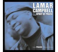 CAMPBELL, LAMAR - Praise Collection Vol. 1 The