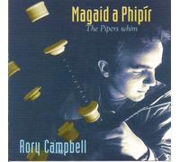 Campbell, Rory - Magaid a Phipir (The Piper's Whim)