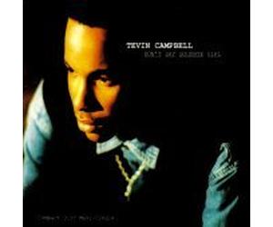 Campbell, Tevin - Don't Say Goodbye Girl / Halls of Desire