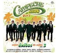 Campeche Show - Vol. 3-Super Exitos de Cajon