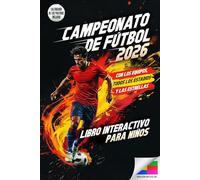 Campeonato de fútbol 2026 - El gran libro interactivo para niños: Con calendarios para rellenar, emocionantes acertijos y datos sobre equipos y ... de fútbol perfecto para el Campeonato de 2026