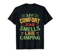 Camper Hiker Outdoor My Comfort Zone Smells Like Camping T-Shirt