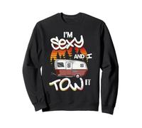 Camper Tshirt Funny I'm Sexy And I Tow It Camping Trailer Sweatshirt