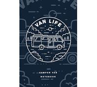Camper Van Life Notebook. Blank Lined Journal for Writing and Note Taking.
