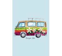 Camper Van: Notebook, Journal with a Vintage Camper Van on the Cover and Interior Pages