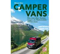 Camper Vans: Was man über Kastenwagen als Wohnmobile wissen muss